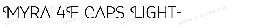 Myra 4F Caps Light字体转换